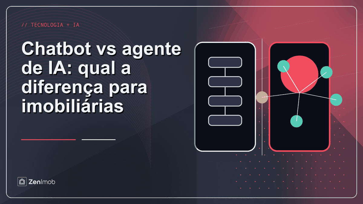 Chatbot vs agente de IA: qual a diferença para imobiliárias